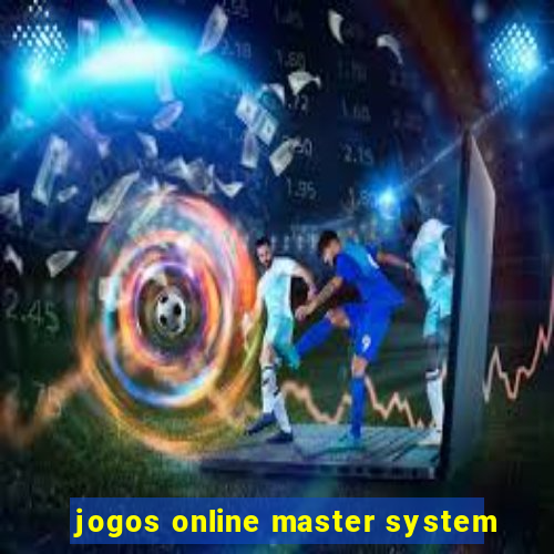 jogos online master system